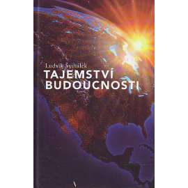 Tajemství budoucnosti (Bible, biblická proroctví)